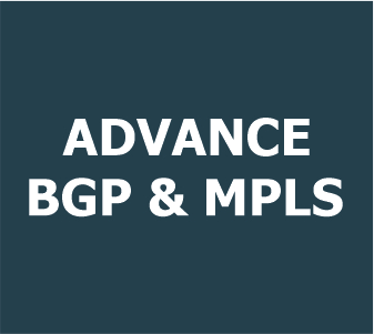 Advance BGP & MPLS